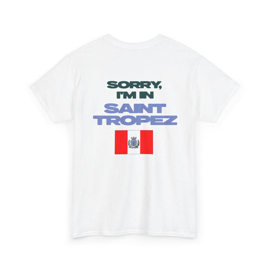 SORRY, I'M IN SAINT-TROPEZ