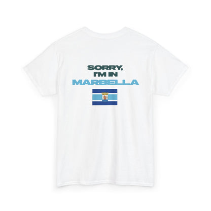 SORRY, I'M IN MARBELLA
