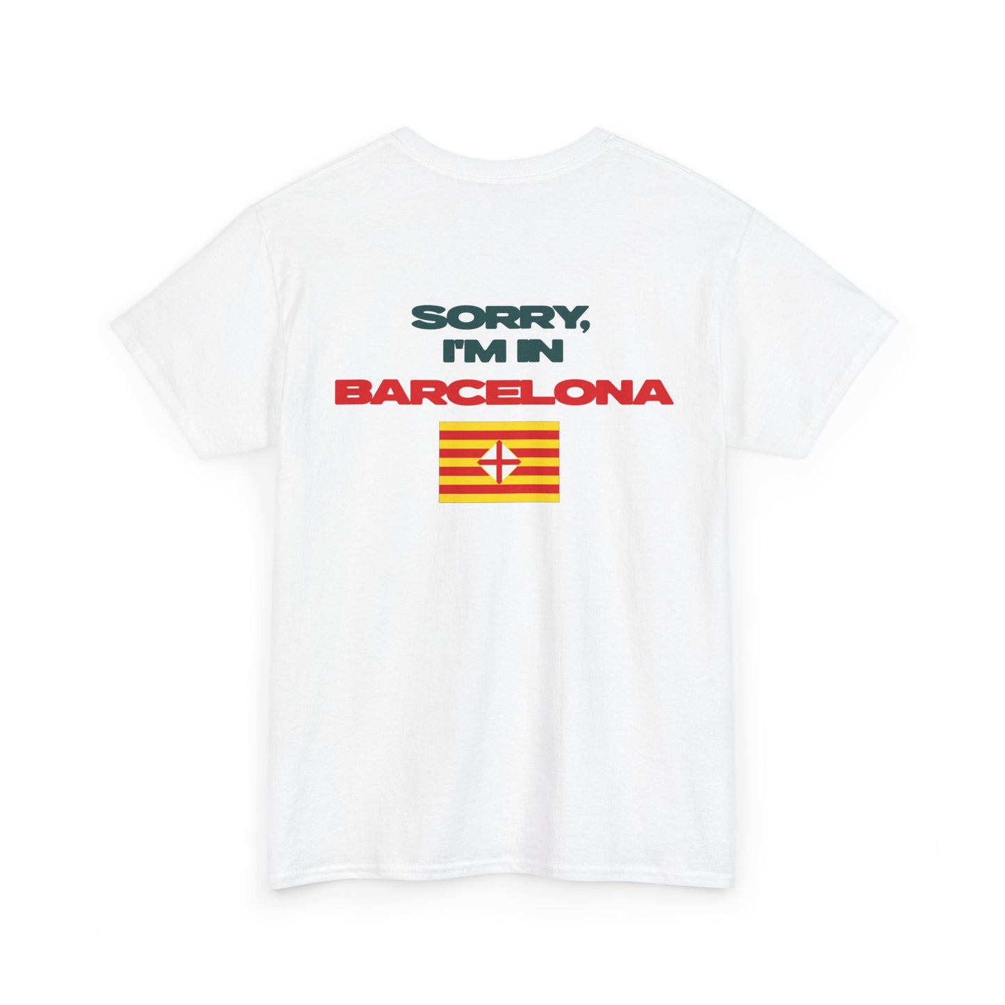 SORRY, I'M IN BARCELONA
