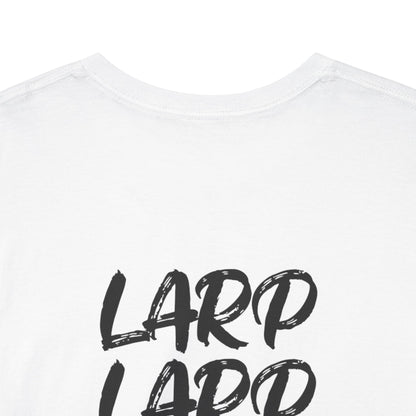 LARP, LARP, LARP