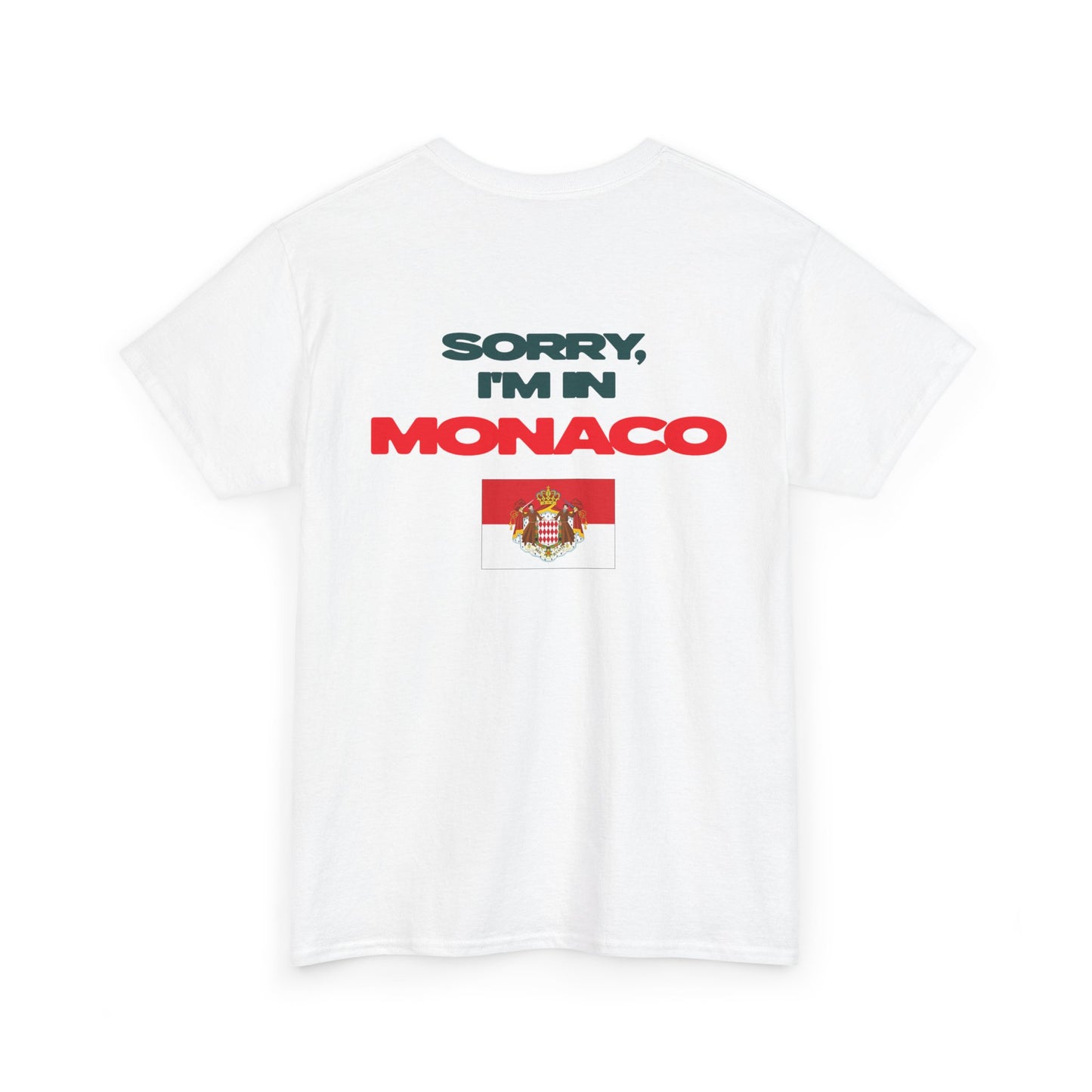 SORRY, I'M IN MONACO