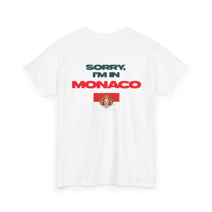 SORRY, I'M IN MONACO